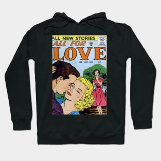 Vintage Romance Comic Book Cover - All For Love Hoodie